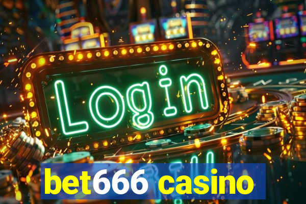 bet666 casino